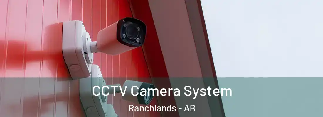  CCTV Camera System Ranchlands - AB