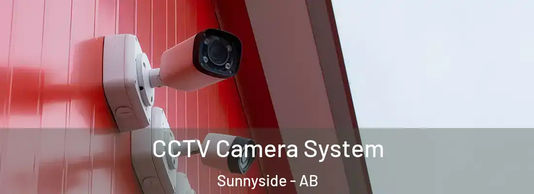  CCTV Camera System Sunnyside - AB