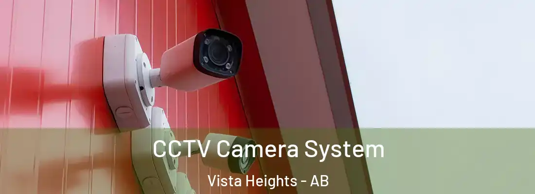  CCTV Camera System Vista Heights - AB