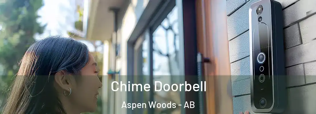  Chime Doorbell Aspen Woods - AB