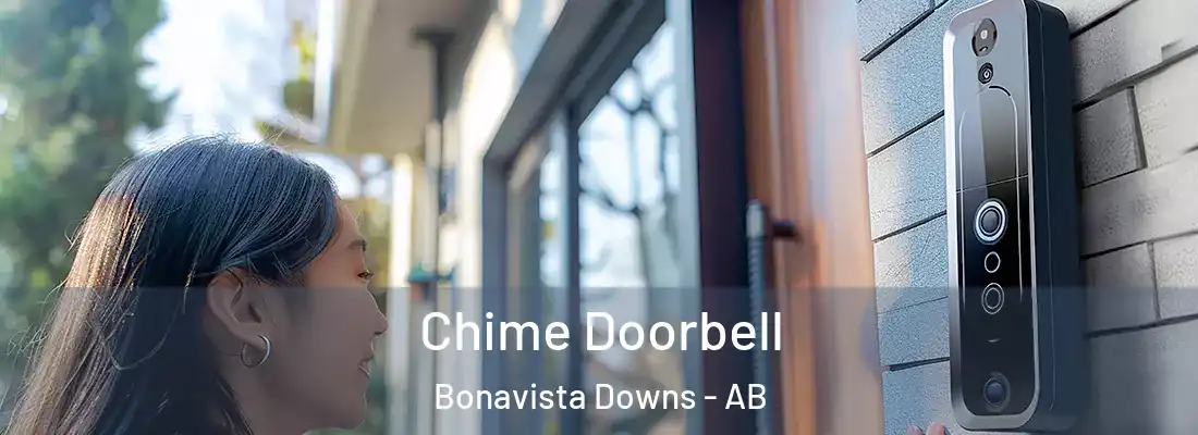  Chime Doorbell Bonavista Downs - AB