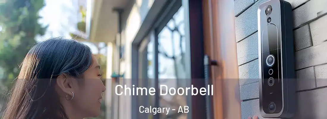  Chime Doorbell Calgary - AB