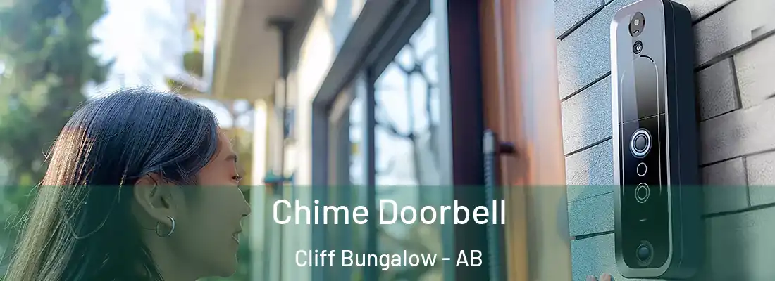  Chime Doorbell Cliff Bungalow - AB