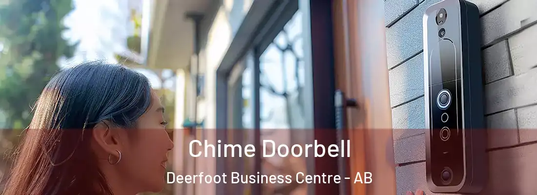  Chime Doorbell Deerfoot Business Centre - AB