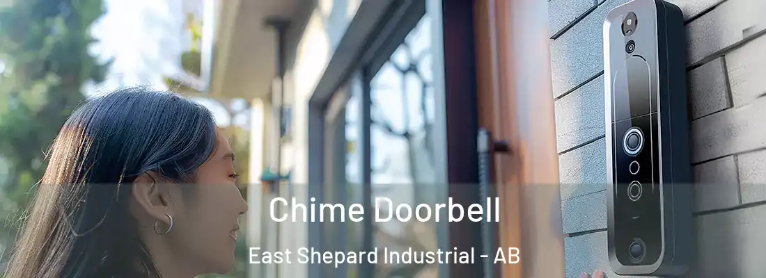  Chime Doorbell East Shepard Industrial - AB