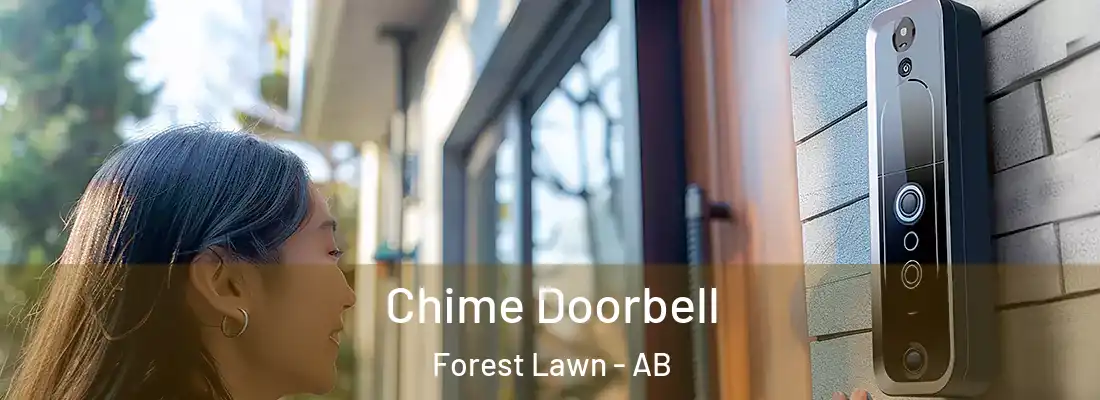  Chime Doorbell Forest Lawn - AB