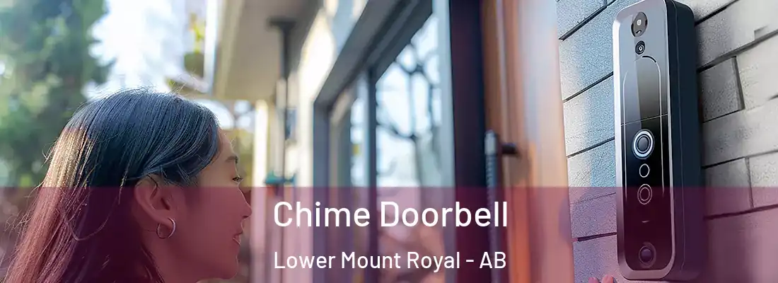  Chime Doorbell Lower Mount Royal - AB