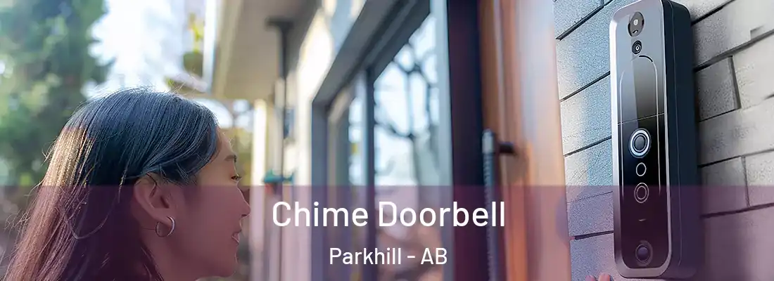  Chime Doorbell Parkhill - AB