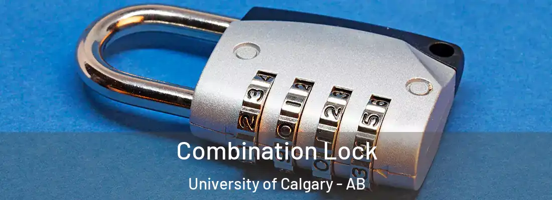 Combination Lock University of Calgary - AB