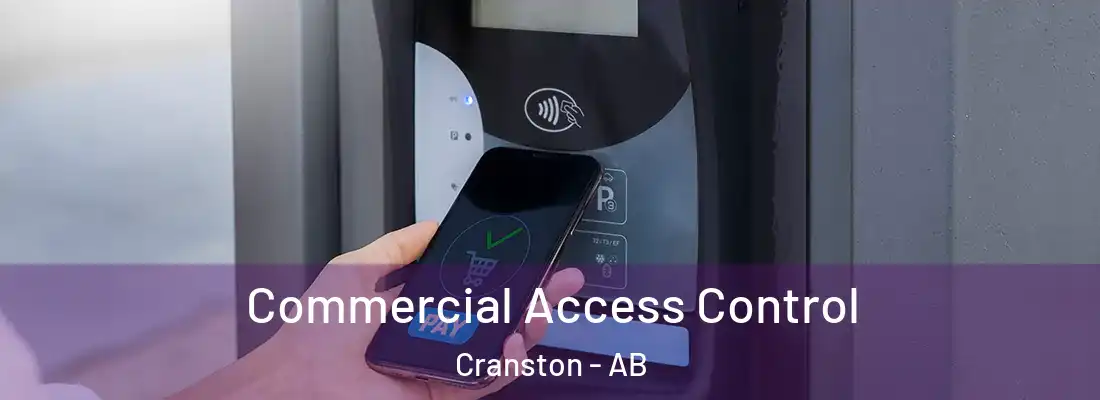  Commercial Access Control Cranston - AB