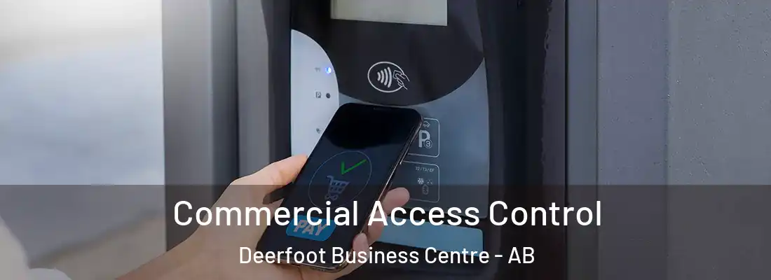  Commercial Access Control Deerfoot Business Centre - AB