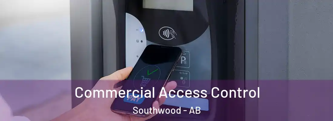  Commercial Access Control Southwood - AB