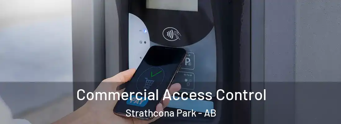  Commercial Access Control Strathcona Park - AB