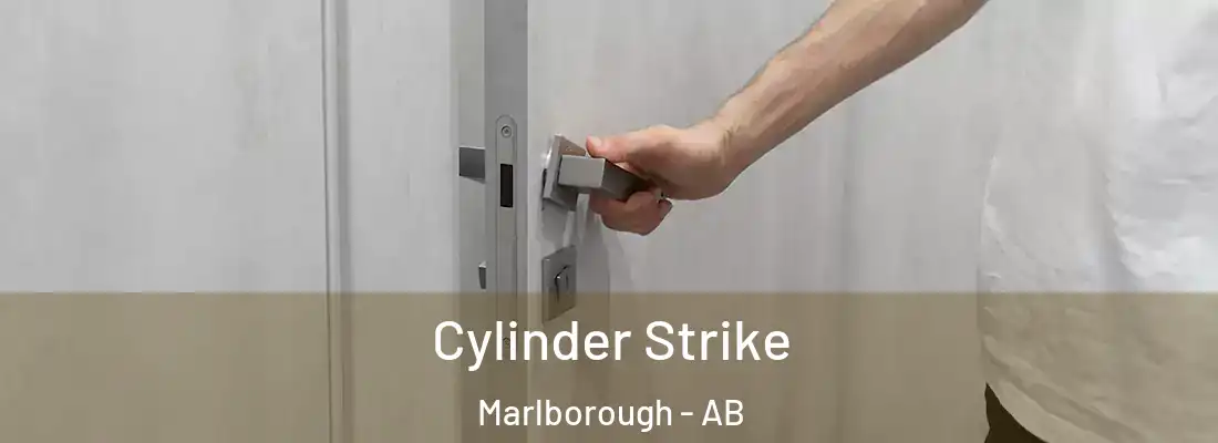  Cylinder Strike Marlborough - AB