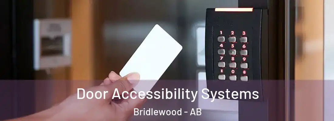  Door Accessibility Systems Bridlewood - AB