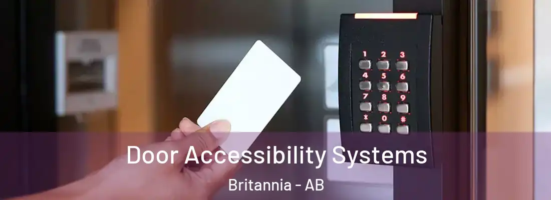  Door Accessibility Systems Britannia - AB