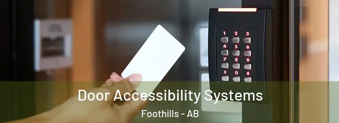  Door Accessibility Systems Foothills - AB