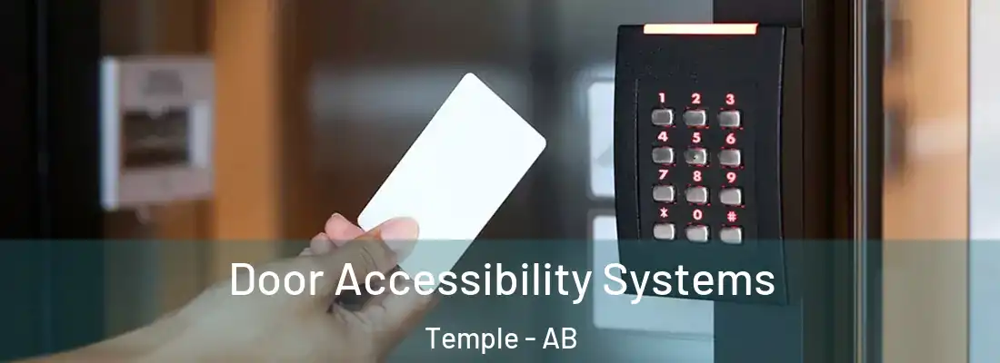  Door Accessibility Systems Temple - AB