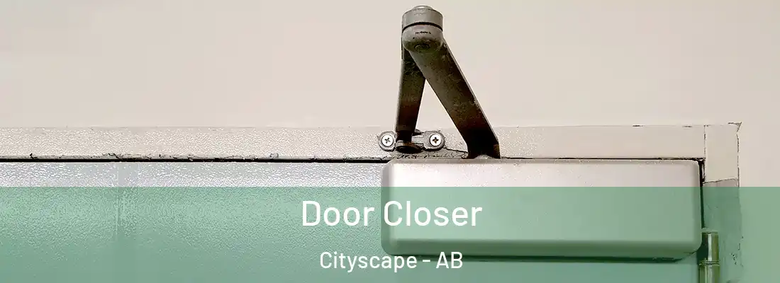  Door Closer Cityscape - AB