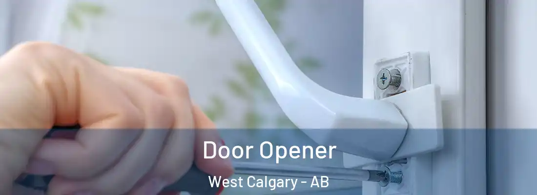  Door Opener West Calgary - AB