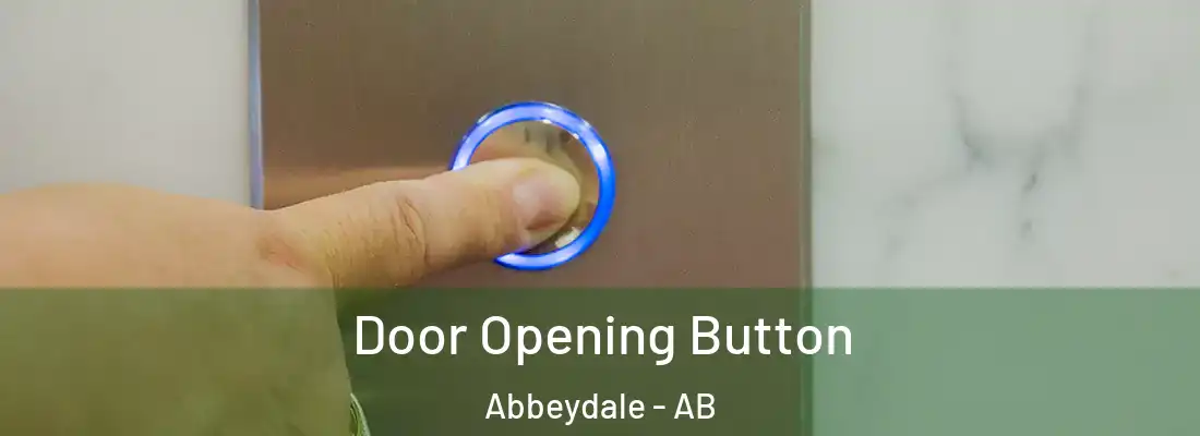  Door Opening Button Abbeydale - AB