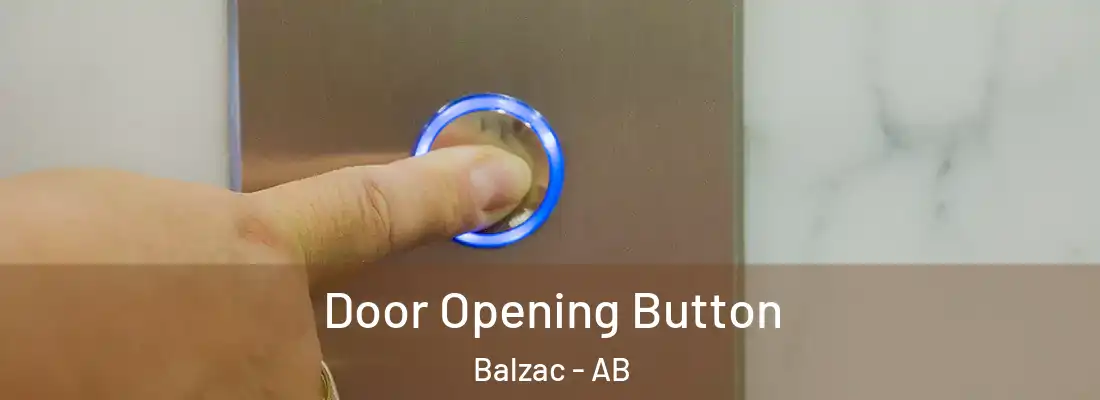 Door Opening Button Balzac - AB