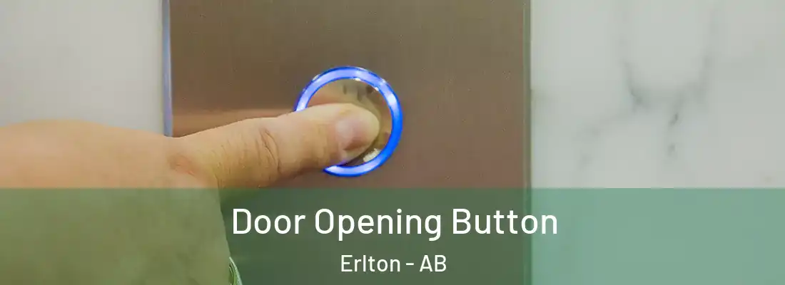  Door Opening Button Erlton - AB