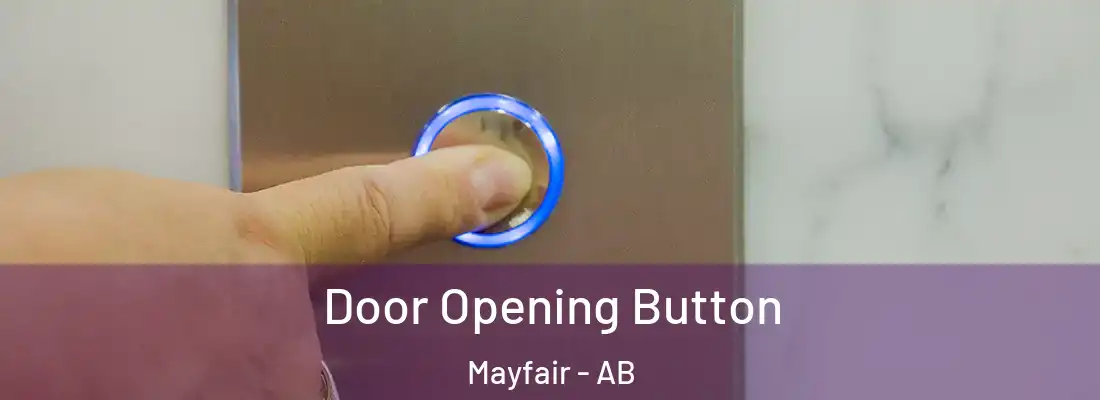  Door Opening Button Mayfair - AB