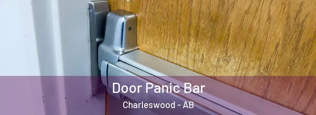  Door Panic Bar Charleswood - AB