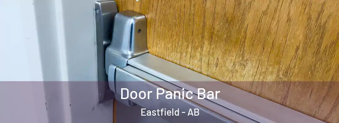  Door Panic Bar Eastfield - AB