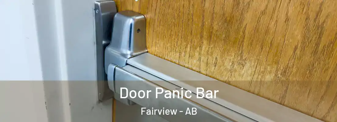  Door Panic Bar Fairview - AB