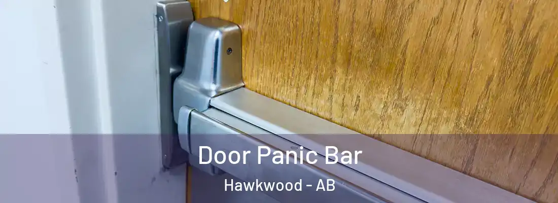  Door Panic Bar Hawkwood - AB