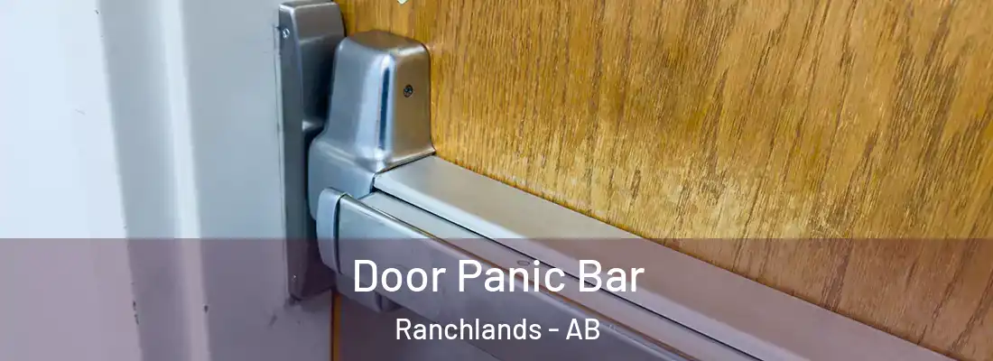  Door Panic Bar Ranchlands - AB