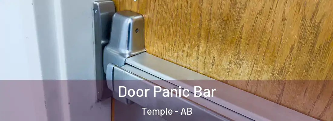  Door Panic Bar Temple - AB