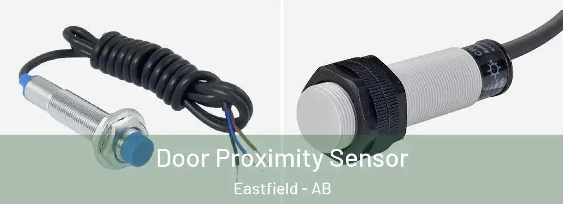  Door Proximity Sensor Eastfield - AB
