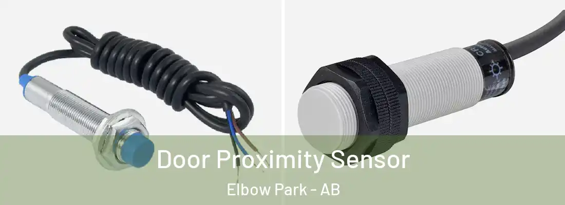 Door Proximity Sensor Elbow Park - AB