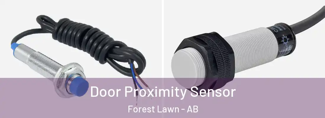  Door Proximity Sensor Forest Lawn - AB