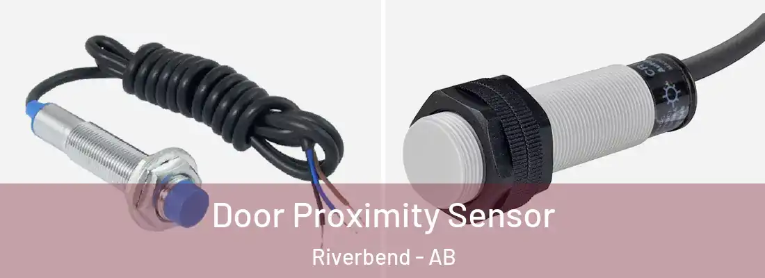  Door Proximity Sensor Riverbend - AB