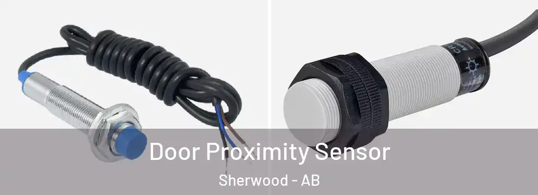  Door Proximity Sensor Sherwood - AB