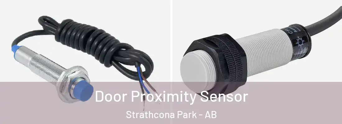  Door Proximity Sensor Strathcona Park - AB