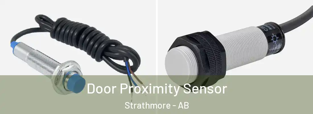  Door Proximity Sensor Strathmore - AB