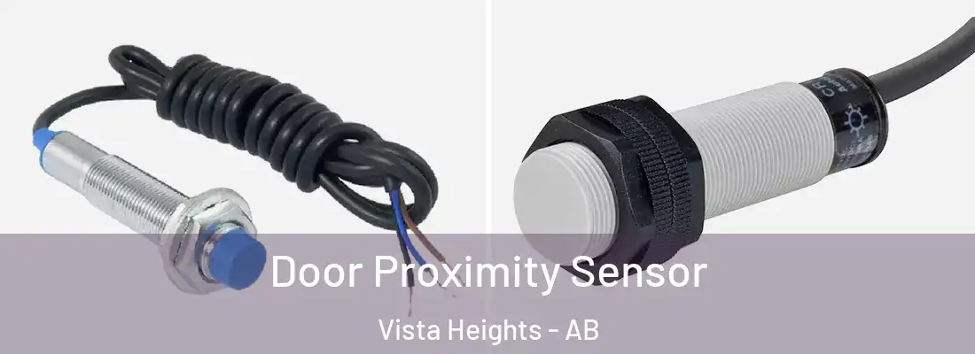  Door Proximity Sensor Vista Heights - AB