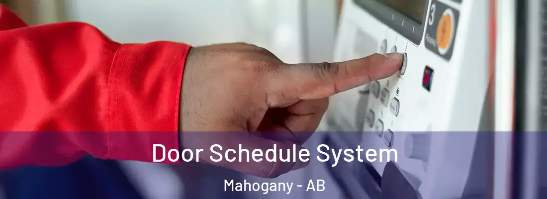  Door Schedule System Mahogany - AB
