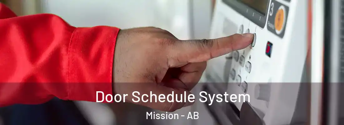  Door Schedule System Mission - AB