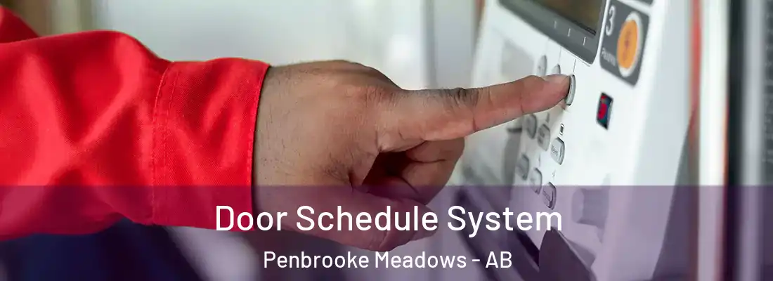  Door Schedule System Penbrooke Meadows - AB