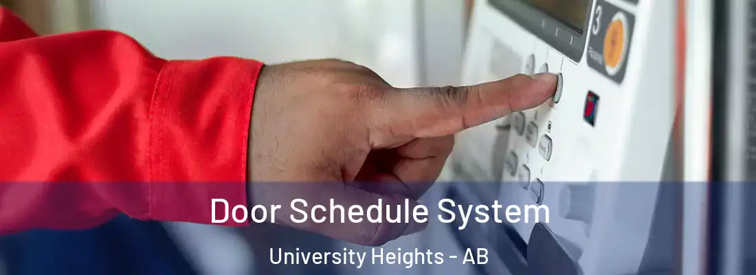  Door Schedule System University Heights - AB
