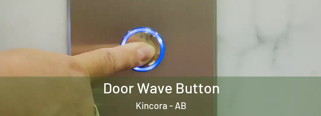  Door Wave Button Kincora - AB