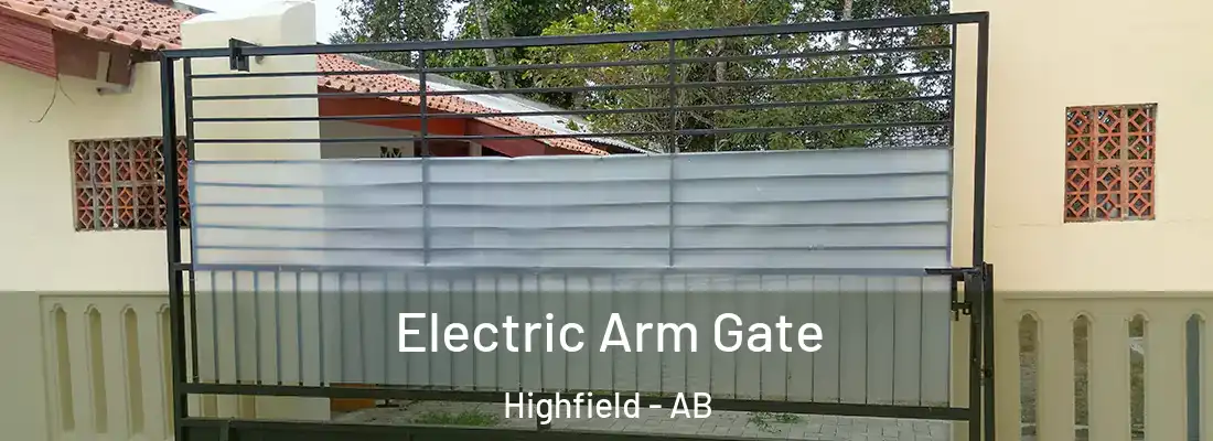  Electric Arm Gate Highfield - AB