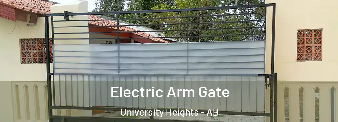  Electric Arm Gate University Heights - AB