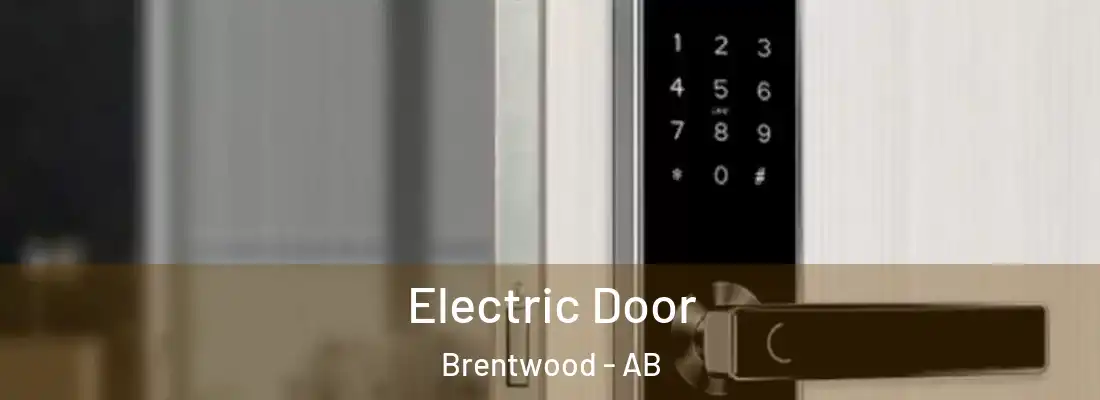  Electric Door Brentwood - AB